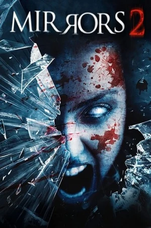 Aynalar 2 (2010) izle