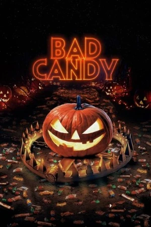 Bad Candy (2021) izle