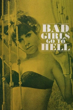 Bad Girls Go to Hell afiş