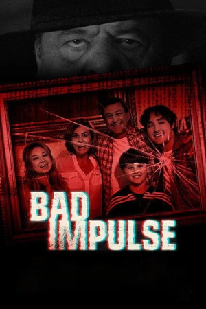 Bad Impulse (2019) izle