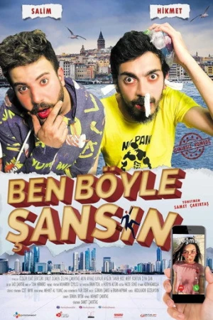 Ben Böyle Şansın afiş