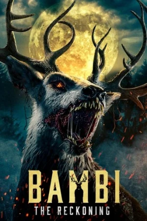 Bambi: The Reckoning (2025) izle