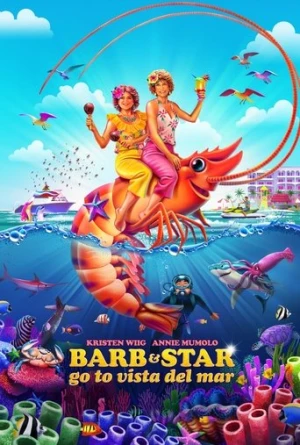 Barb ve Star Tatilde (2021) izle
