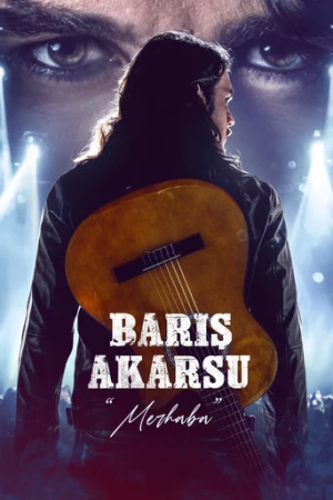 Barış Akarsu: Merhaba (2022) izle