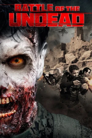 Battle of the Undead (2013) izle