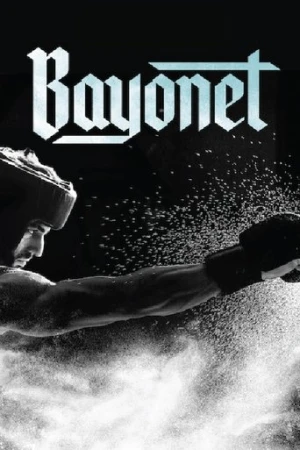 Bayonet (2018) izle