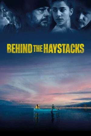 Behind the Haystacks (2023) izle