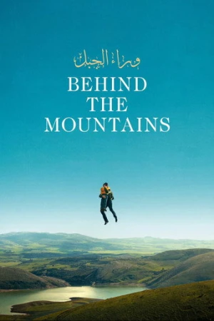 Behind the Mountains afiş