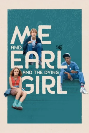 Ben, Earl ve Ölen Kız (2015) izle