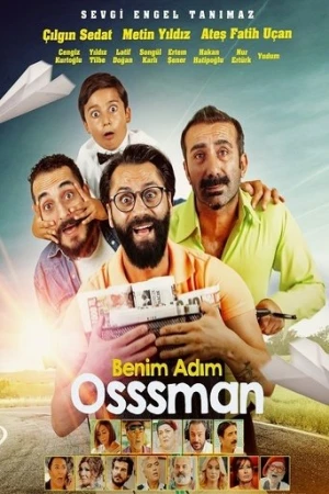 Benim Adım Osssman (2018) izle