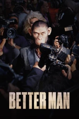 Better Man: Robbie Williams'ın Hikâyesi (2024) izle