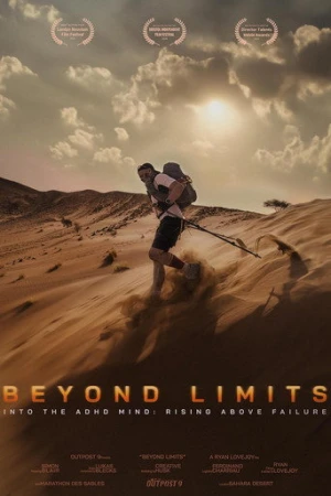 Beyond Limits: Into the ADHD Mind: Rising Above Failure (2025) izle