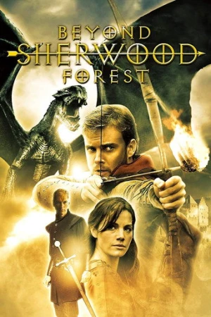 Beyond Sherwood Forest (2009) izle