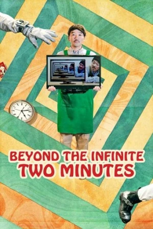 Beyond the Infinite Two Minutes (2020) izle