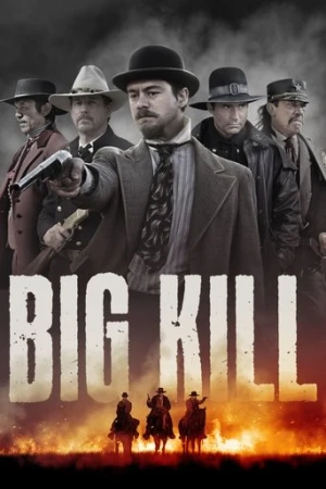Big Kill Kasabası (2019) izle