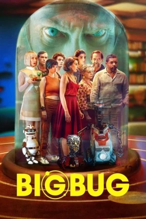 Bigbug (2022) izle