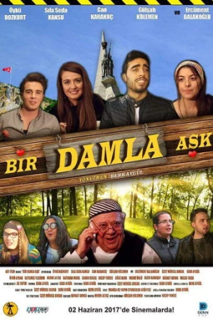 Bir Damla Aşk (2017) izle