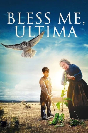 Bless Me, Ultima (2013) izle