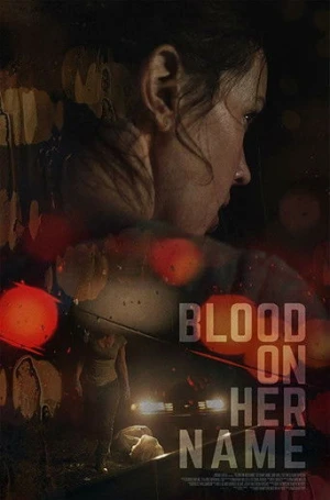 Blood on Her Name (2020) izle