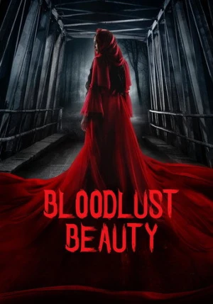 Bloodlust Beauty (2019) izle