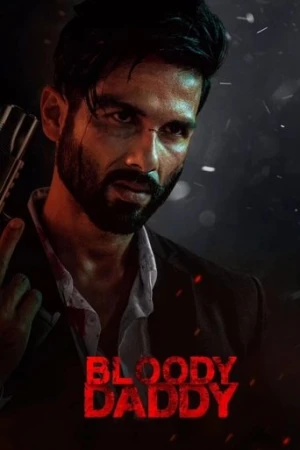 Bloody Daddy (2023) izle