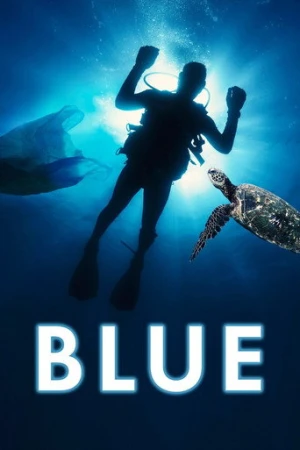 Blue (2017) izle