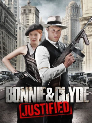 Bonnie & Clyde: Justified (2013) izle