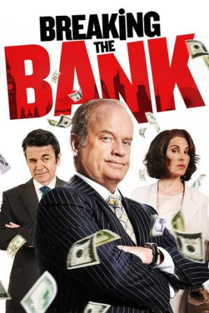 Breaking the Bank (2016) izle
