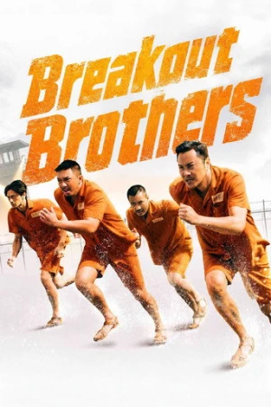 Breakout Brothers (2020) izle