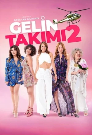 Gelin Takımı 2 (2025) izle