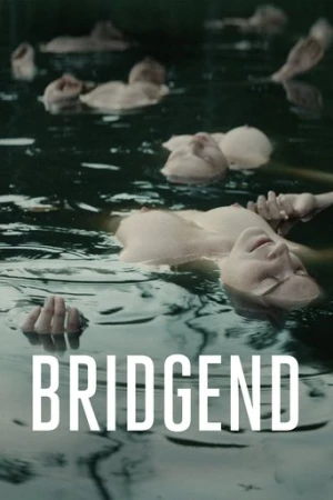 Bridgend (2015) izle