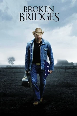Broken Bridges (2006) izle