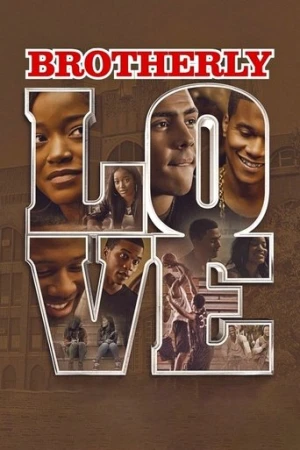 Brotherly Love (2015) izle
