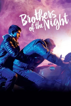 Brothers of the Night (2016) izle