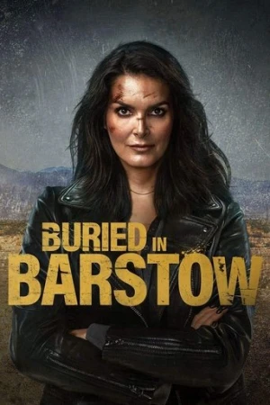 Buried in Barstow (2022) izle
