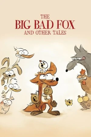 Büyük Kötü Tilki ve Diğer Masallar (2017) izle