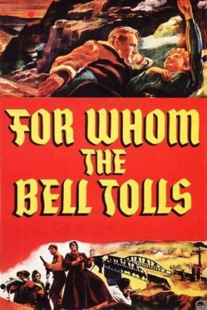 Çanlar Kimin İçin Çalıyor (1943) izle