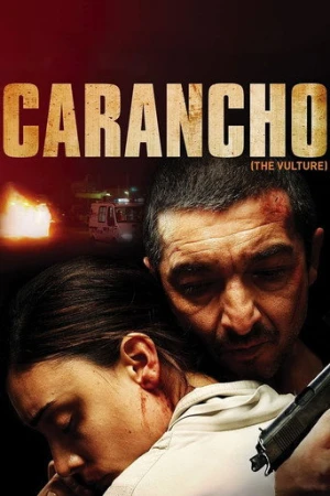 Carancho (2010) izle
