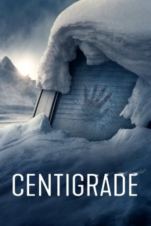 Centigrade (2020) izle