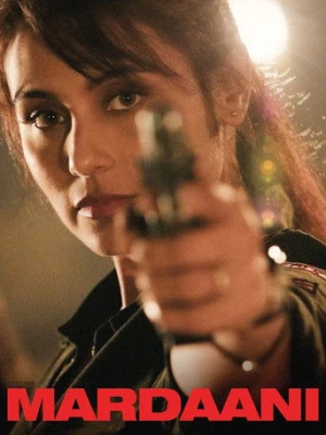 Cesur / Mardaani (2014) izle