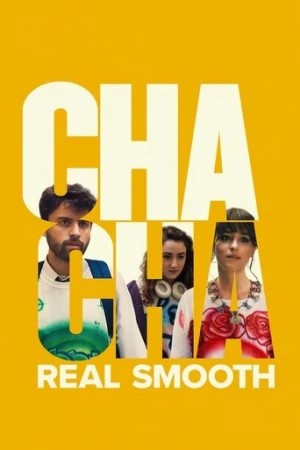 Cha Cha Real Smooth (2022) izle