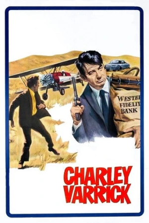 Charley Varrick (1973) izle