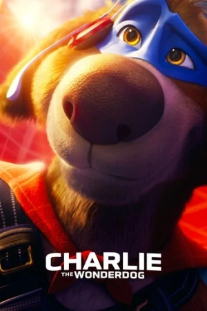 Charlie the Wonderdog (2025) izle