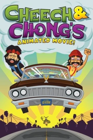 Cheech & Chong's Animated Movie! (2013) izle