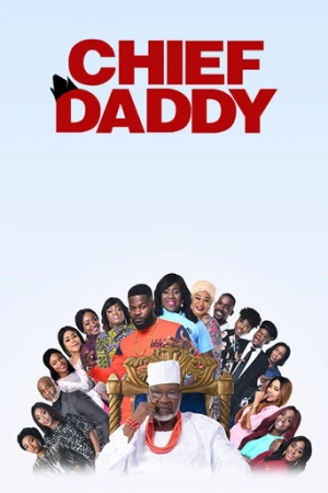 Chief Daddy (2018) izle