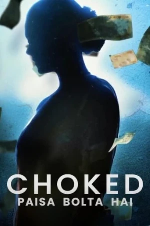 Choked: Paisa Bolta Hai (2020) izle
