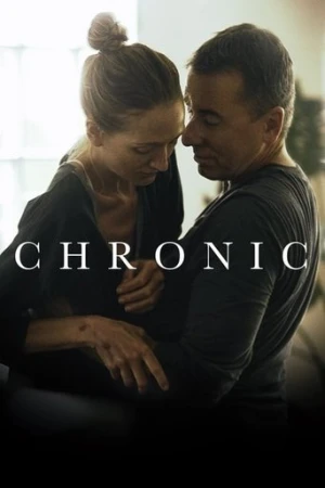 Chronic (2015) izle
