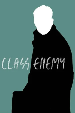 Class Enemy afiş