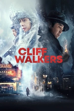 Cliff Walkers (2021) izle