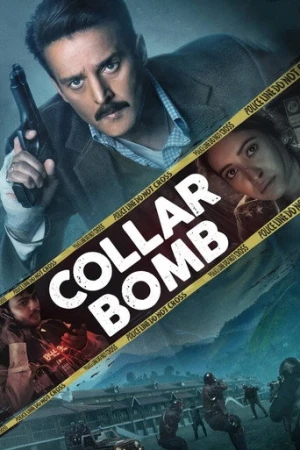 Collar Bomb (2021) izle